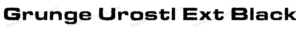 Grunge Urostl Ext Black字体转换